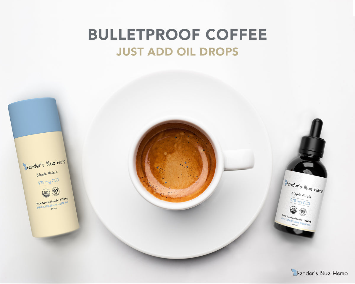 Bulletproof Coffee & Full Spectrum Hemp Oil Recipe – Fender's Blue